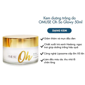 Kem Dưỡng Trắng Da O’Muse Oh So Glowy Brightening Cream 50G