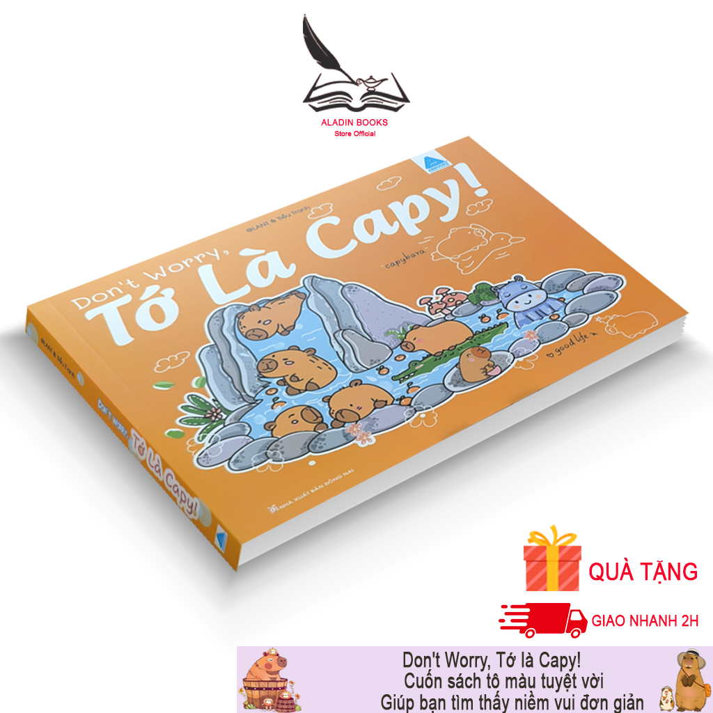 Sách -Don't Worry, Tớ là Capy! Cuốn Sách Tô Màu Giúp Bạn Tìm Thấy Niềm Vui Đơn Giản