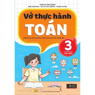 Sách - Vở Thực Hành Toán 3 - Biên soạn theo chương trình GDPT mới - ndbooks