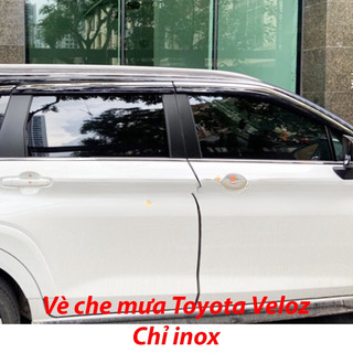 Vè che mưa xe Toyota Veloz 2022 - 2025 Chỉ INOX 4 chi tiết cao cấp, dày dặn, sáng bóng