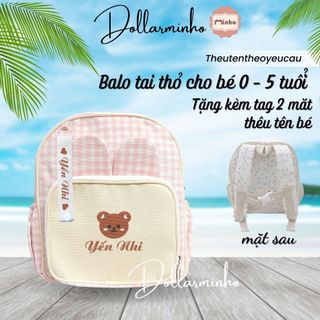 Balo Thêu Tên theo yêu cầu, balo đi học - balo hình thỏ (kèm dây tag thêu biệt danh cho bé)