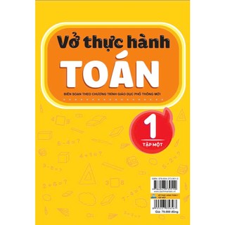 Sách - Vở Thực Hành Toán 1 - Biên soạn theo chương trình GDPT mới - ndbooks