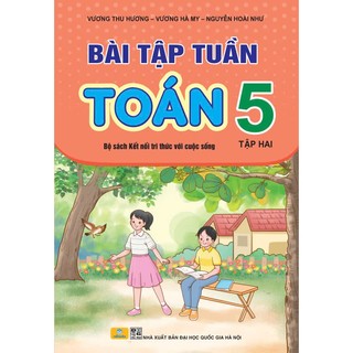 Sách - Combo 2 Cuốn Bài Tập Tuần Toán 5 - Kết Nối Tri Thức Với Cuộc Sống - ndbooks