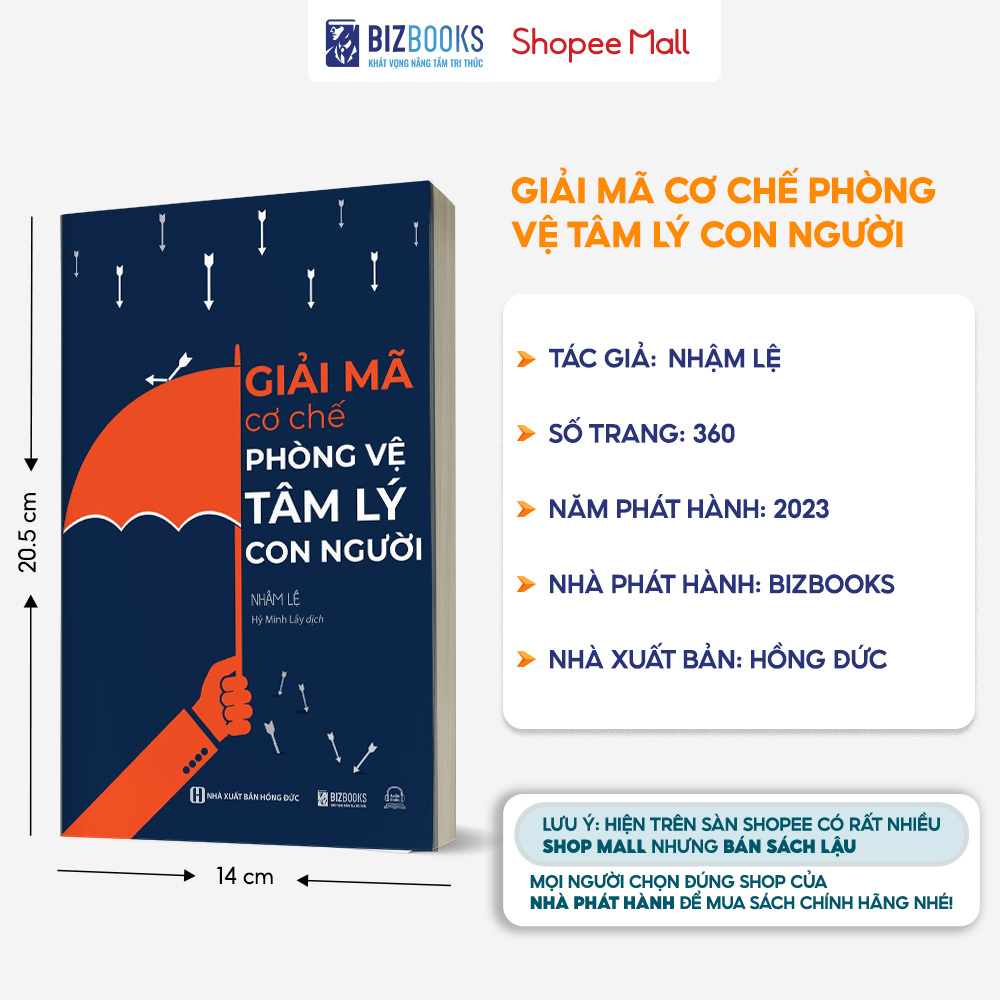 Sách Giải Mã Cơ Chế Phòng Vệ Tâm Lý Con Người - Bizbooks