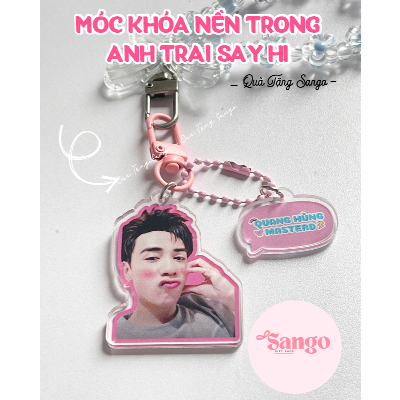 Móc khóa Nền trong Anh Trai ATSH in theo yêu cầu- Quà Tặng Sango