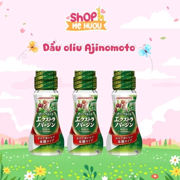 Dầu Ăn Oliu Cho Bé Ăn Dặm Dầu Olive Nguyên Chất AJINOMOTO Nhật Bản