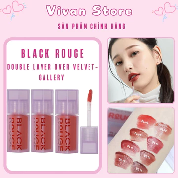 Son môi Black Rouge Double Layer Over Velvet – Son kem lì mịn chuẩn Hàn Quốc - Vivan Store