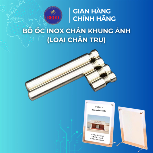Bộ 4 Chân Ốc Inox Chân Khung Ảnh Mica BEDO Loại Chân Trụ Để Bàn Inox Chống Gỉ Lắp Đặt Chắc Chắn