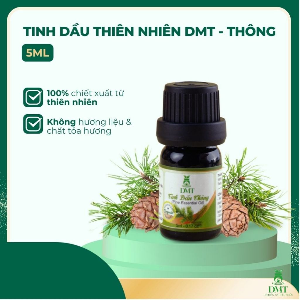 Tinh dầu Thông nguyên chất DMT - tinh dầu thông xông thơm phòng, treo xe thư giãn như Đà Lạt 5m/10ml