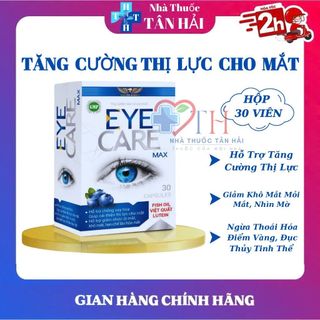 Viên uống bổ mắt Eye Care Max giúp cải thiện thị lực cho mắt, hỗ trợ giảm nhức, mỏi mắt khô mắt, hạn chế lão hóa mắt