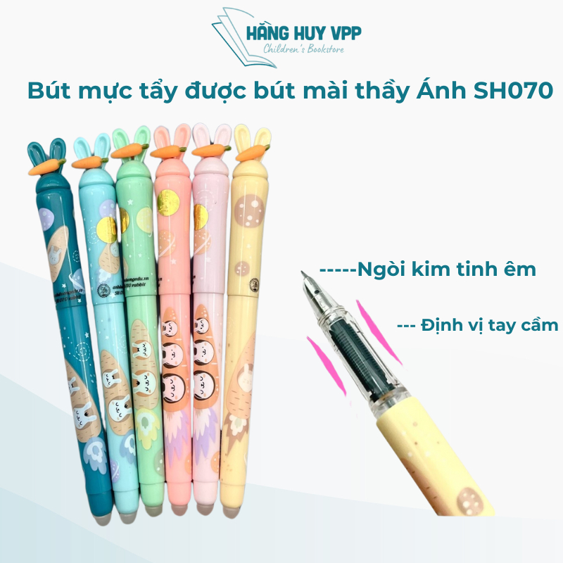 Bút mực tẩy xoá được bút mài thầy Ánh SH070 / Bút máy luyện chữ nét thanh đậm dành cho học sinh tiểu học Hằng Huy Shop