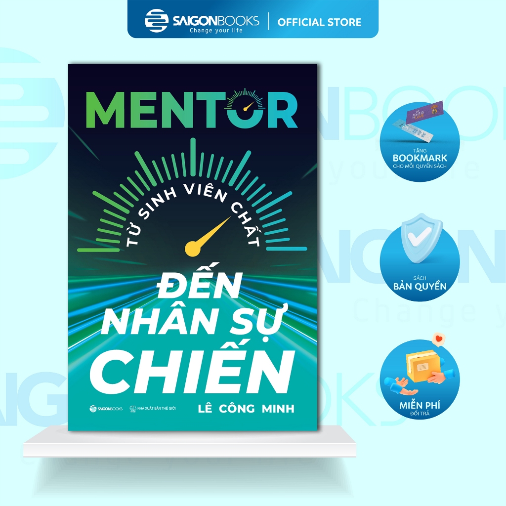 Ảnh Sách - Mentor - Từ Sinh Viên Chất Đến Nhân Sự Chiến - Lê Công Minh 1