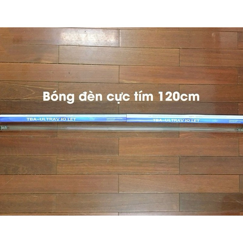 BÓNG ĐÈN CỰC TÍM  DIỆT KHUẨN, ĐÈN CỰC TÍM 45CM, 60CM, 90CM, 120CM