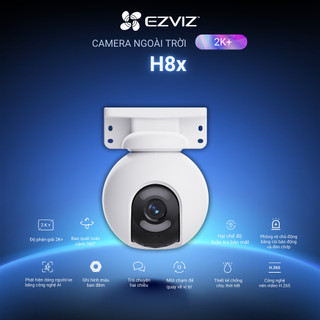 Camera WIFI EZVIZ H8x 2K+, Quay Quét 360, Ghi Hình Màu Thông Minh, Công Nghệ AI