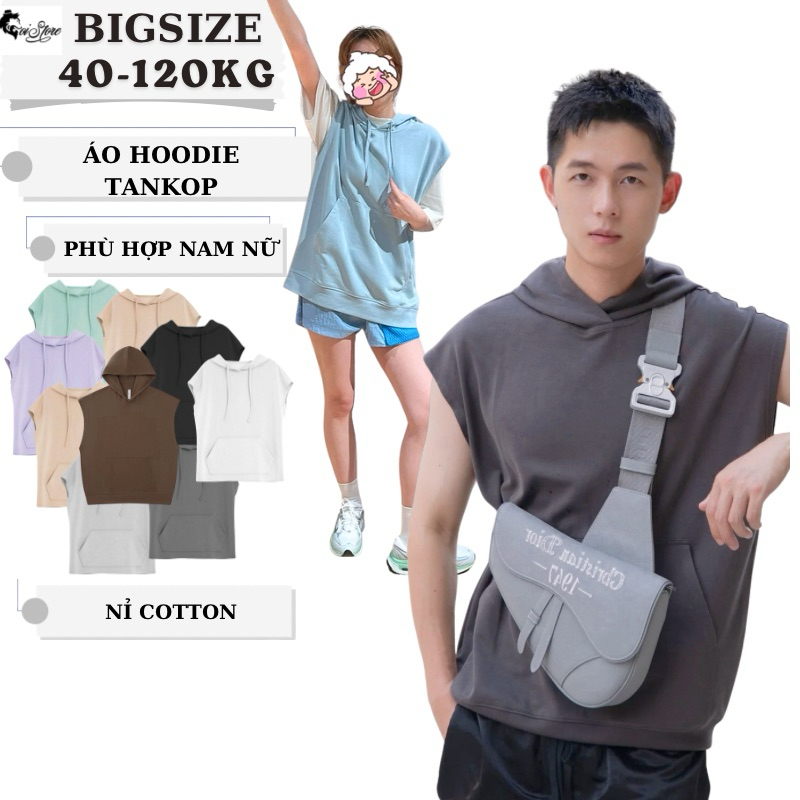 40-120KG Áo Hoodie Tanktop Nam Nữ Bigsize - Áo Ghi Lê Mũ To Cá Tính- MÃ 15