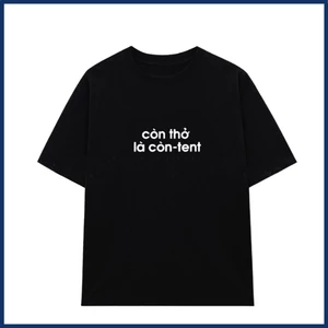 Áo thun CÒN THỞ LÀ CÒN TENT in chữ slogan hài hước chế unisex nam nữ Áo phông đen trắng tay ngắn cổ tròn cotton ta615