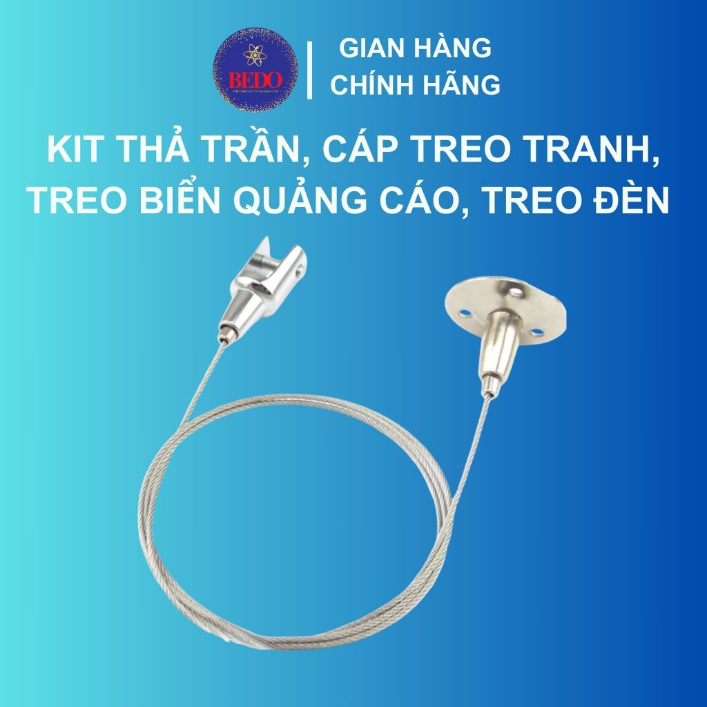 Dây Kit Treo Biển BEDO Thép Inox Cao Cấp Treo Pano Hộp Đèn Bảng Hiệu Chuyên Nghiệp Bền Chắc
