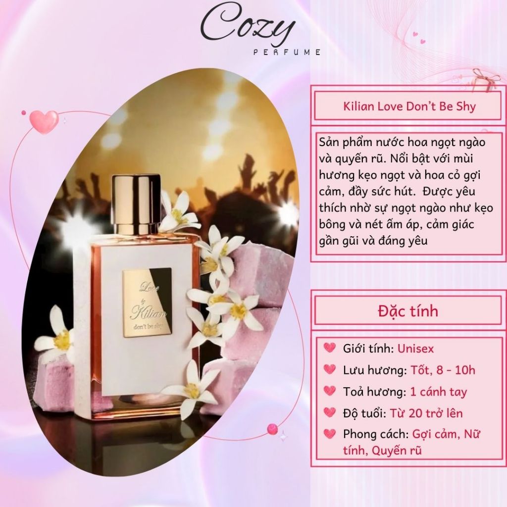 Nước hoa unisex Kilian Love Don’t Be Shy Chiết 5ml/10ml Hương thơm Gợi cảm, Quyến rũ - Cozy Perfume