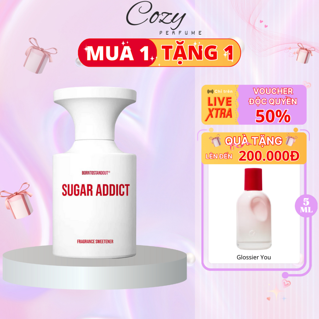 Nước hoa unisex B0rntostandout Sugar Addict EDP Chiết 5ml/10ml Hương thơm Ngọt ngào - Cozy Perfume