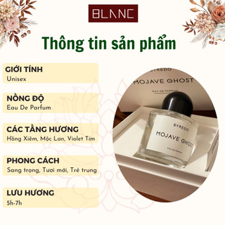 Nước Hoa Unisex Chiết Mojave Ghost BLANC PERFUME, Dầu Thơm Hương Hoa Cỏ, Cuốn Hút, Sang Trọng, Huyền Bí