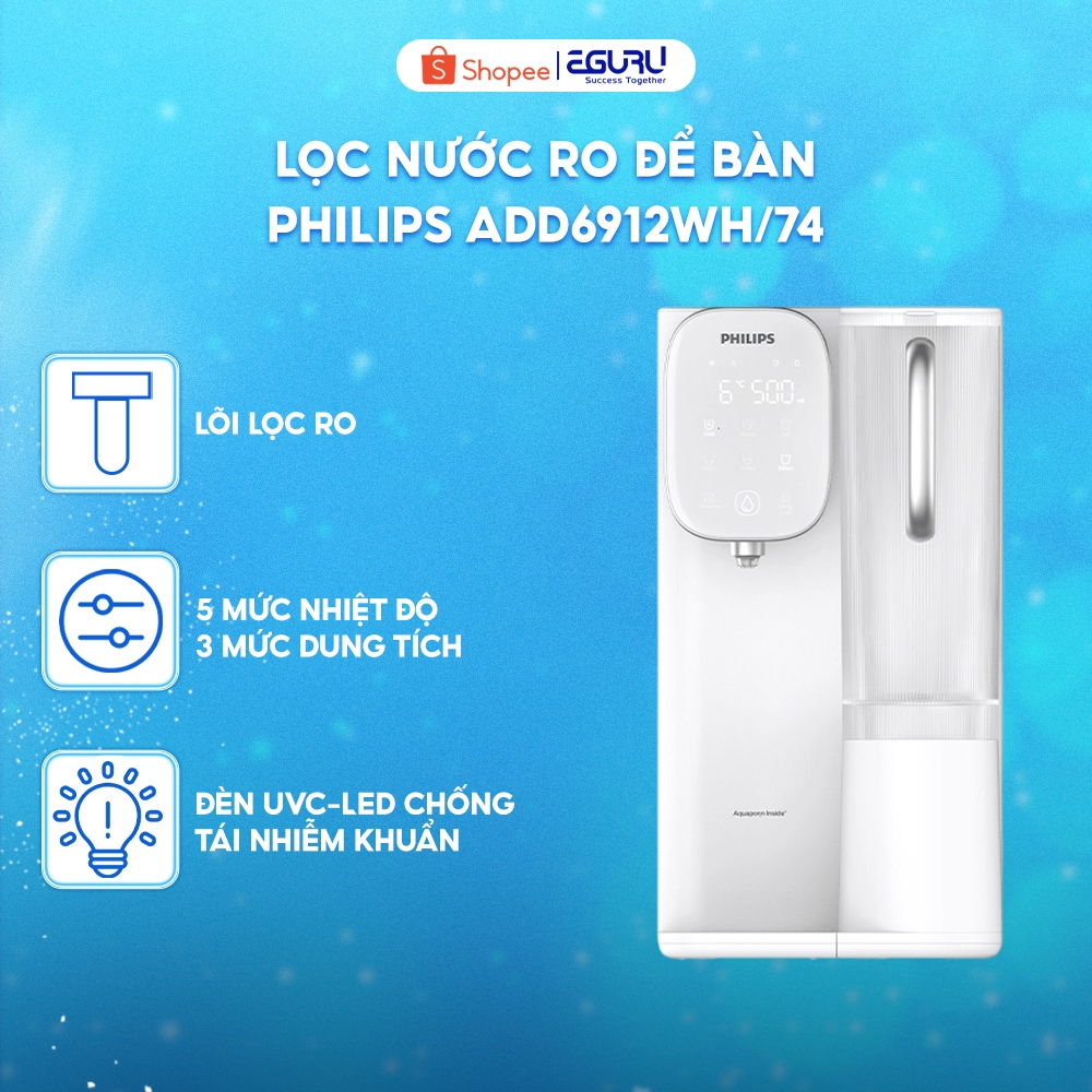 Máy Lọc Nước RO Để Bàn NÓNG-LẠNH PHILIPS ADD6912 Công nghệ lọc Aquaporin Inside®-Bảo Hành 24 Tháng