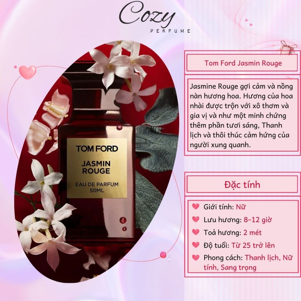 Nước hoa nữ Tom Ford Jasmin Rouge Chiết 5ml/10ml Hương thơm Thanh lịch, Sang trọng - Cozy Perfume