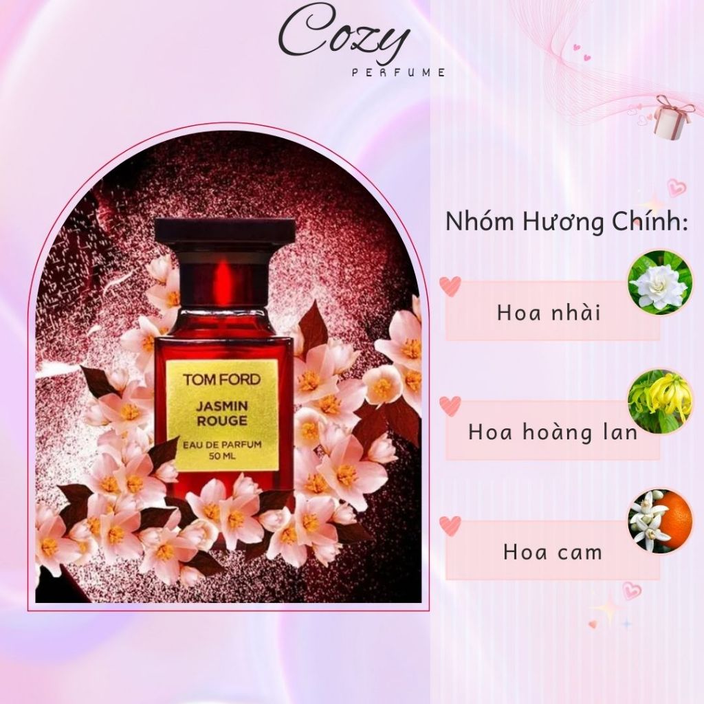 Nước hoa nữ Tom Ford Jasmin Rouge Chiết 5ml/10ml Hương thơm Thanh lịch, Sang trọng - Cozy Perfume