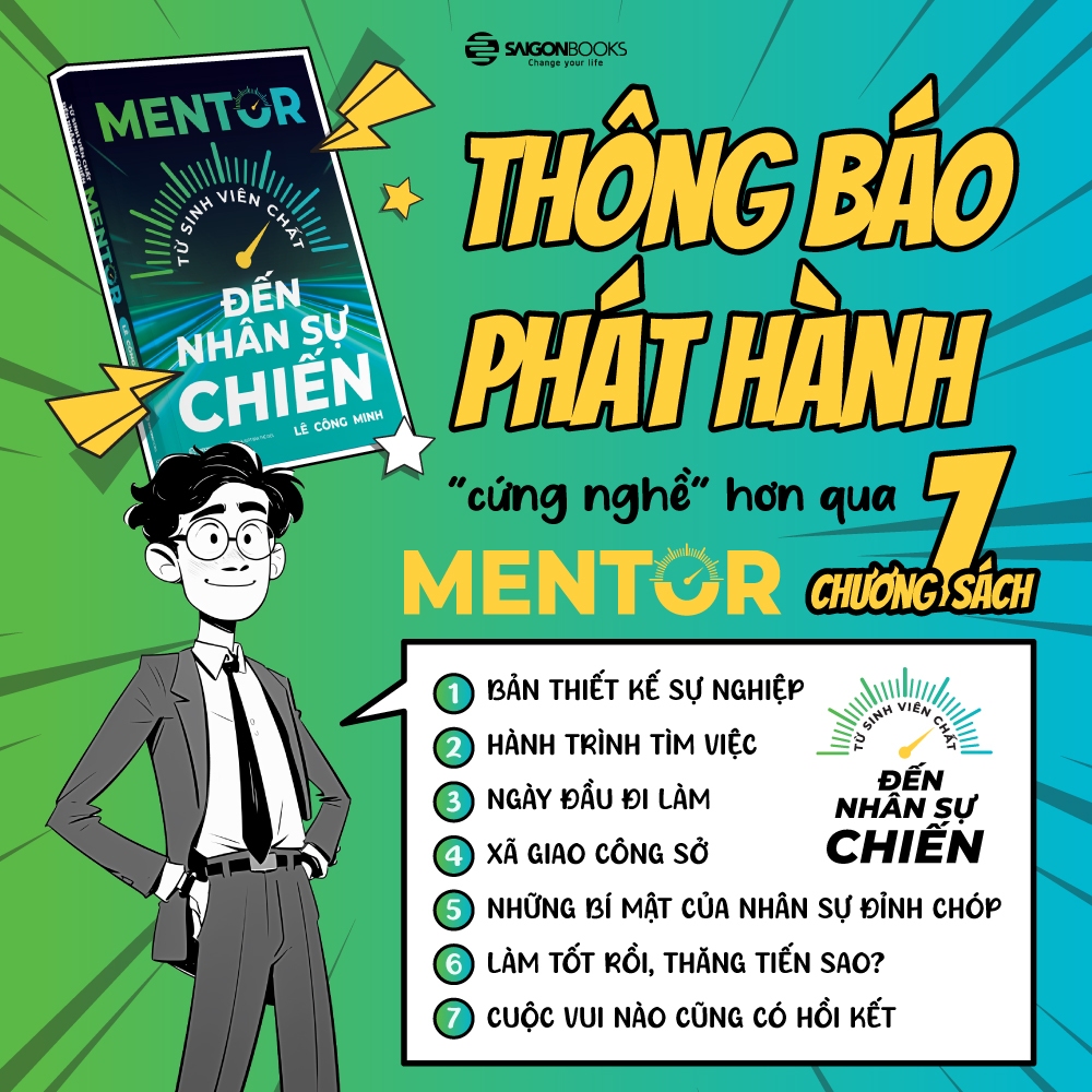 Ảnh Sách - Mentor - Từ Sinh Viên Chất Đến Nhân Sự Chiến - Lê Công Minh 3