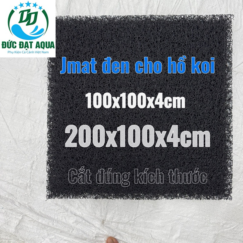 Jmat đen không keo loại, 100x100cm , 100cm x200cm dày 3,8cm vật liệu lọc hồ cá koi