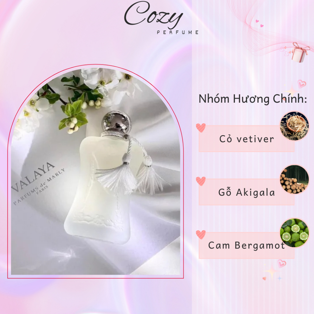 Nước hoa nữ Parfums De Marly Paris Valaya Chiết 5ml/10ml Hương thơm Cuốn hút, Nữ tính - Cozy Perfume