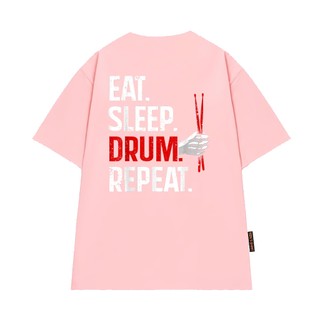 Áo Thun NGỐ TEE Câu Nói Hài Hước Của Các Tay Trống Eat Sleep Drum Repeat Vải Cotton 75 Thoáng Mát