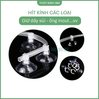 Hít Kính Giữ Dây Sủi Oxy, Co2 - Cố Định Ống In Out Các Loại