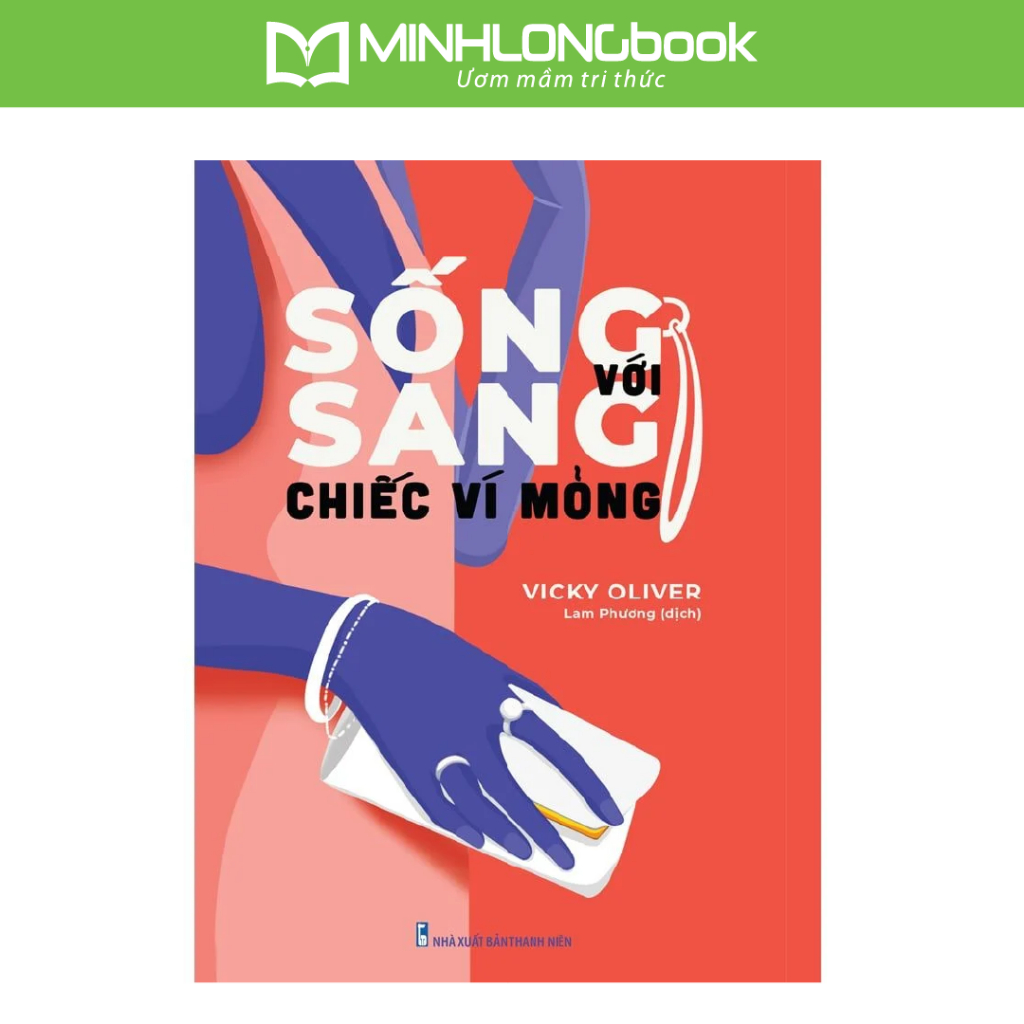 Ảnh Sách: Sống Sang Với Chiếc Ví Mỏng 1