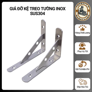 Giá Đỡ Inox SUS 304, Giá Đỡ Kệ Treo Tường Chữ L - Chắc Chắn, Bền Bỉ, Tối Ưu Không Gian
