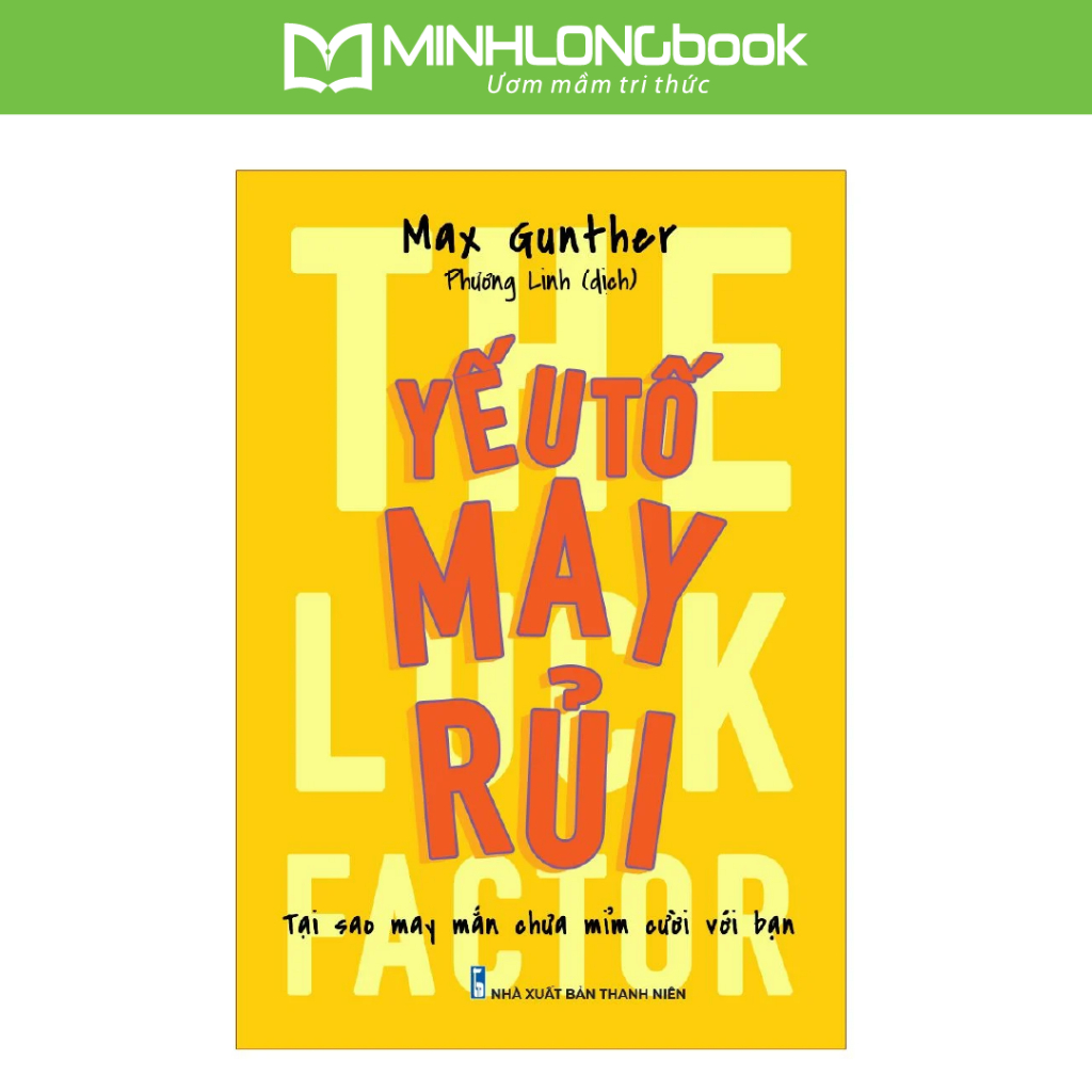Ảnh Sách: Yếu Tố May Rủi - The Luck Factor 1