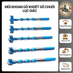 Mũi khoan gỗ khoét gỗ chuôi lục giác - Mũi khoan khoét lỗ tròn đường kính 16mm đến 25mm [Thomoc5.0]