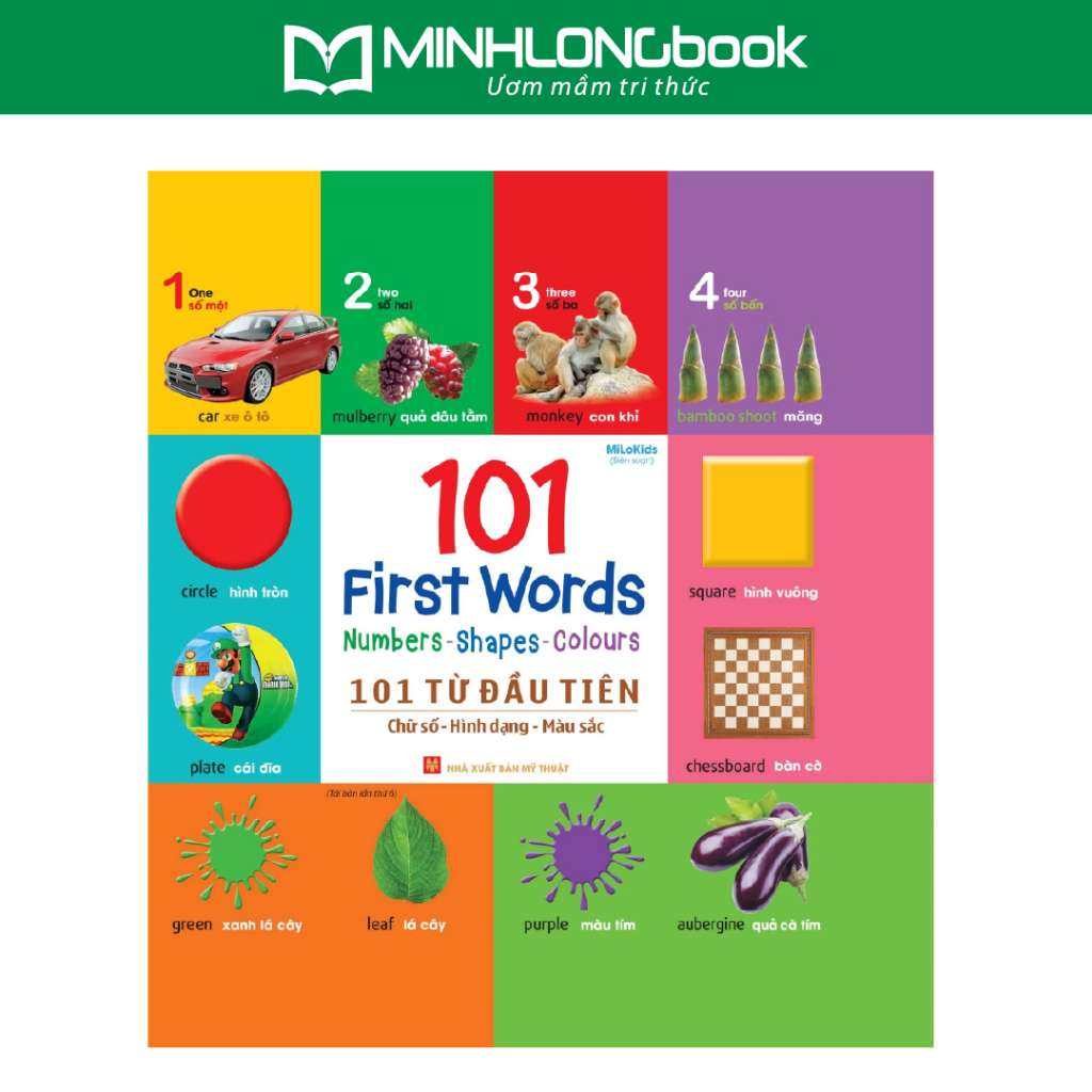 Ảnh Sách: 101 Từ Đầu Tiên (Thực  Vật - Động Vật - Giao Thông - Bảng Chữ Cái - Đồ Dùng Thân Thiết - Chữ Số Hình Dạng Màu Sắc) 4