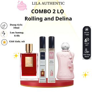Combo 2 lọ nước hoa, Rolling in love và Delina chiết 10ml, sự kết hợp hoàn hảo cho bạn