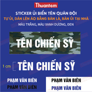 Combo 30 Sticker ủi Thuantem in bảng tên, tên chiến sỹ theo yêu cầu, dùng bàn ủi là vào quần áo, 3 màu lựa chọn