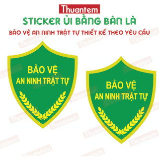 Sticker ủi Thuantem hình logo bảo vệ an ninh trật tự cơ sở dính lên áo bằng bàn là tiện dụng 6x8cm