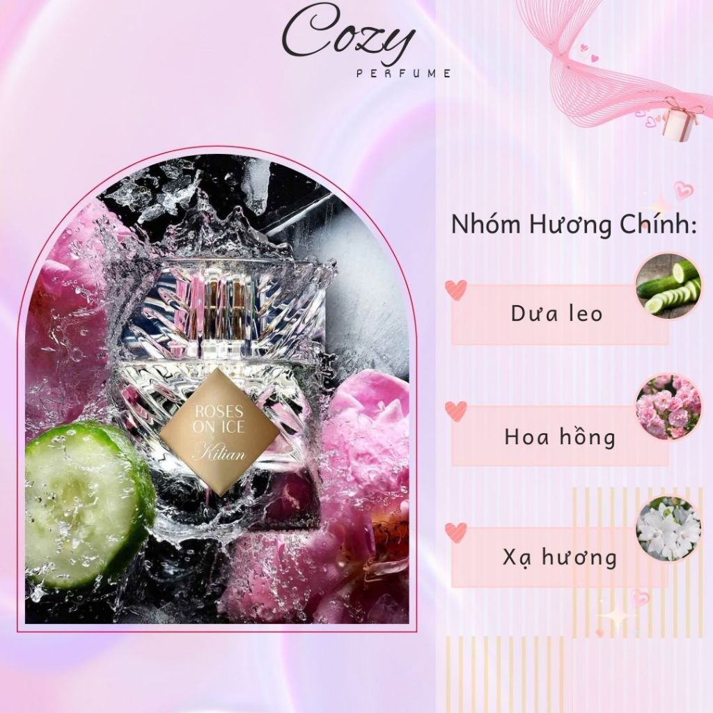 Nước hoa unisex Kilian Roses On Ice By Kilian Chiết 5ml/10ml Hương thơm Sang trọng - Cozy Perfume