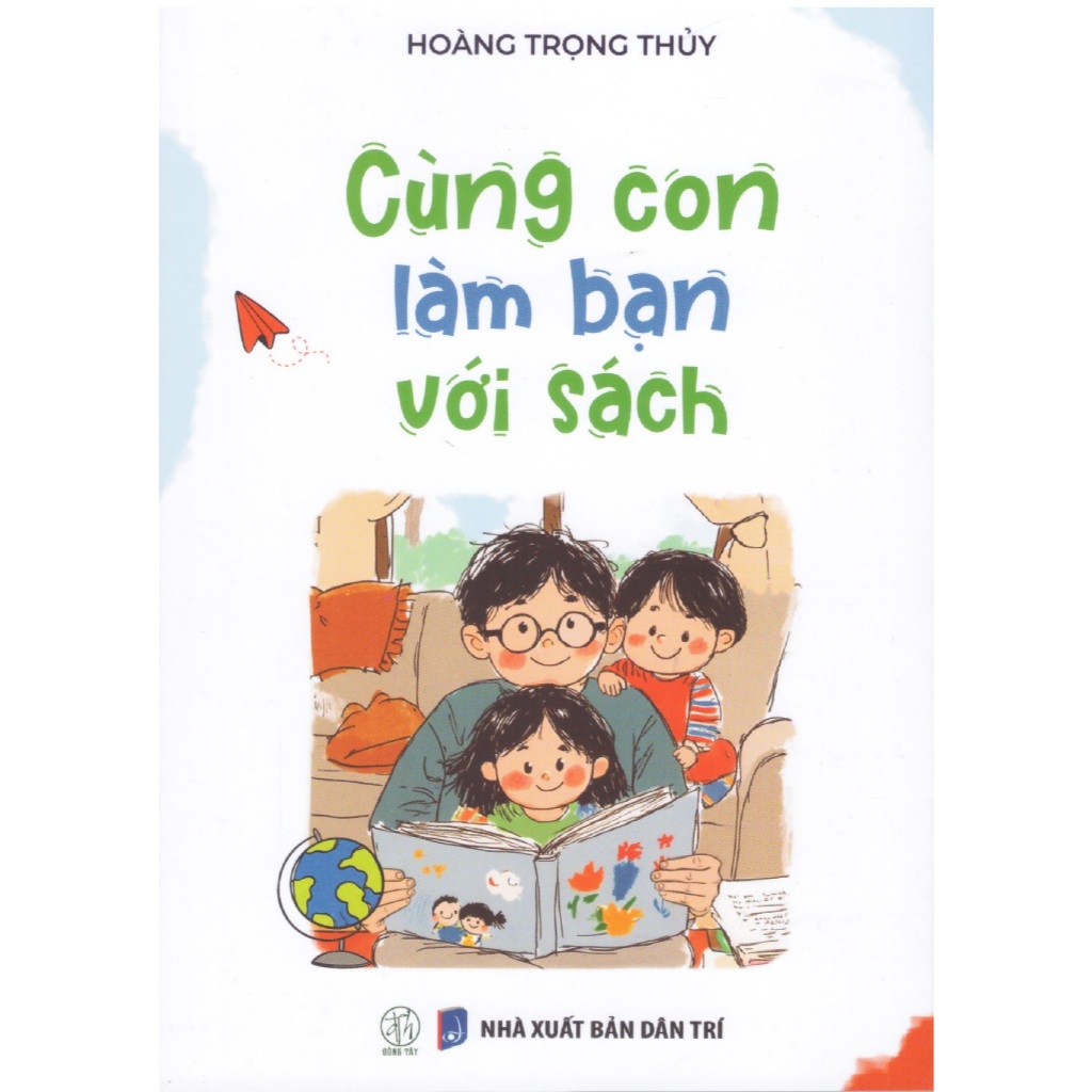 Sách Hoàng Trọng Thủy - Cùng con làm bạn với sách