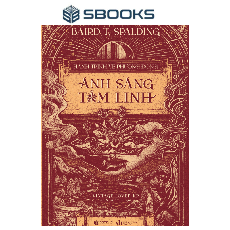 Sách - Ánh Sáng Tâm Linh ( Hành Trình Về Phương Đông Tập 2) - Sbooks