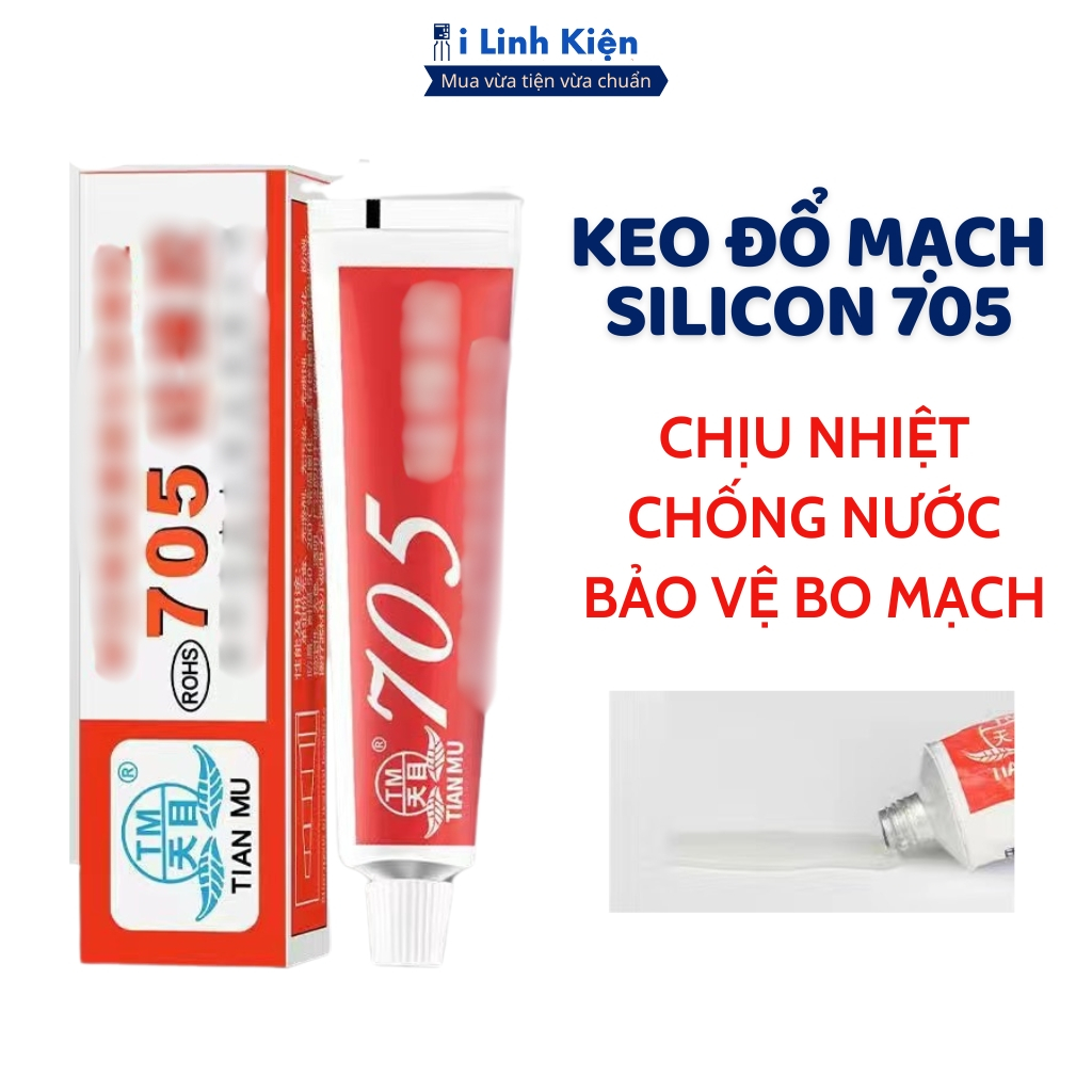 Keo 705 trong suốt bảo vệ bo mạch chống ẩm chính hãng ilinhkien.