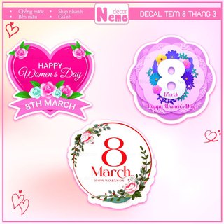 Tem Dán 8/3, Happy Women Day, Decal Trang Trí Hộp Quà, Giỏ Hoa, Thiệp, Tặng Chúc Mừng Ngày Quốc Tế Phụ Nữ 8 Tháng 3.