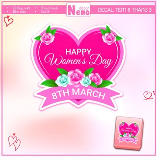 Tem Dán 8/3, Happy Women Day, Decal Trang Trí Hộp Quà, Giỏ Hoa, Thiệp, Tặng Chúc Mừng Ngày Quốc Tế Phụ Nữ 8 Tháng 3.