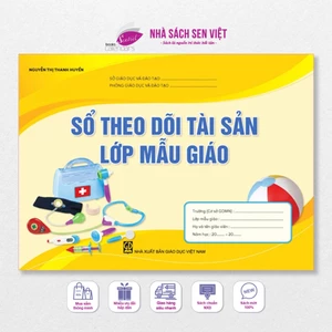 Sổ theo dõi tài sản lớp mẫu giáo, dùng trong các cơ sở mầm non - MTTT