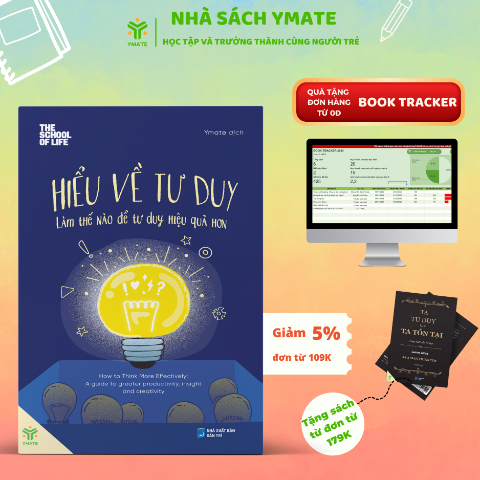 Ảnh Sách Hiểu Về Tư Duy – Cách Phát Triển Tư Duy Sáng Tạo & Cải Thiện Loại Hình Tư Duy Hiệu Quả - YMATE 1