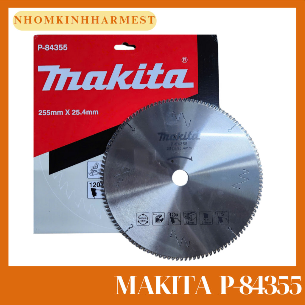Lưỡi cắt nhôm 255mm Makita P-84355| 255x120T (thay thế mã P-68018 ...