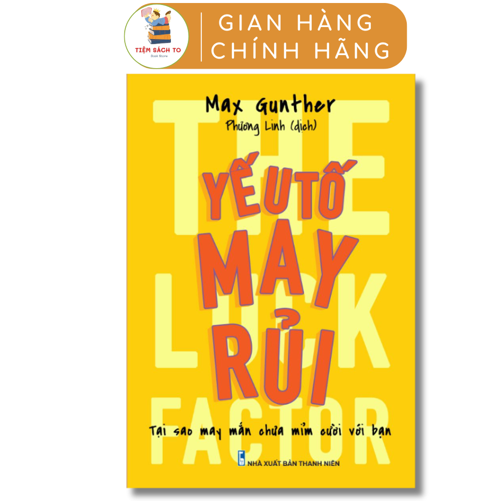 Sách: The Luck Factor - Yếu Tố May Rủi